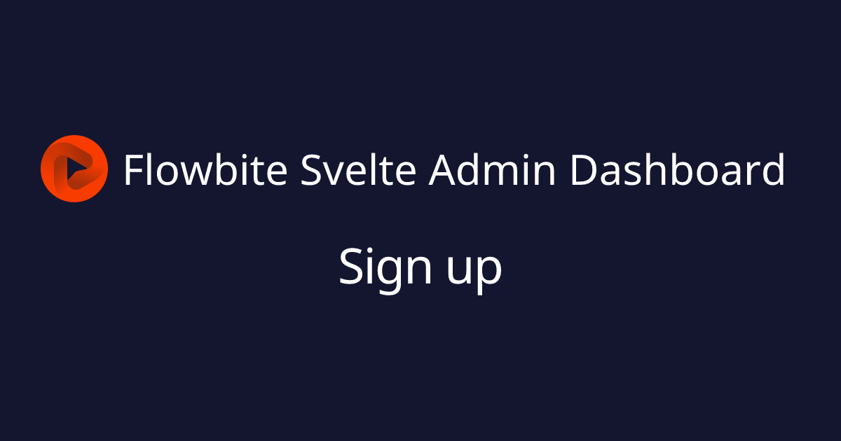 Flowbite Svelte Admin Dashboard - Sign up