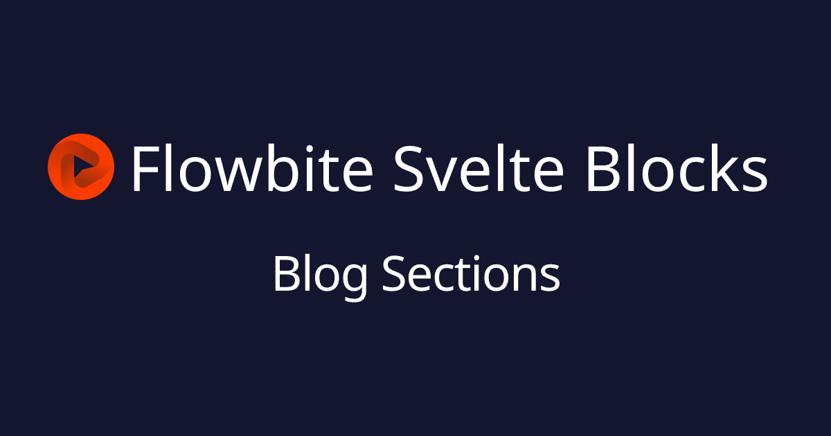 Blog Sections - Flowbite
